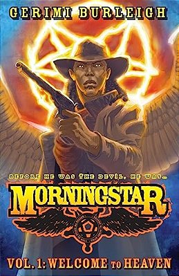 Morningstar Vol. 1: Welcome To Heaven-..