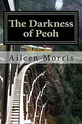 The Darkness Of Peoh: The First Book In The Peoh Trilogy-..
