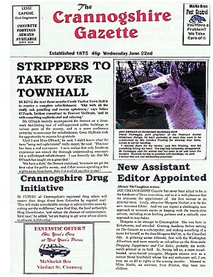 The Crannogshire Gazette: Pages From A Provincial Newspaper-..