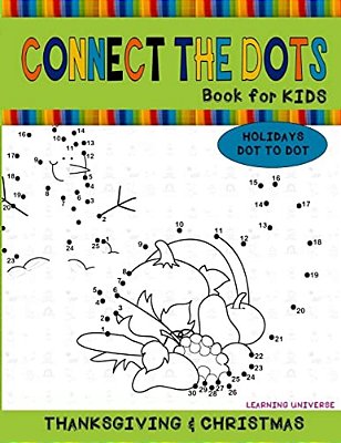 Connect The Dots Book For Kids: Dot To Dot Coloring Activity Book For Kids-..