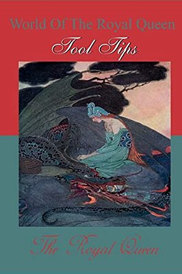 World Of The Royal Queen -Tool Tips-..