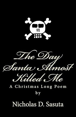 The Day Santa Almost Killed Me-..