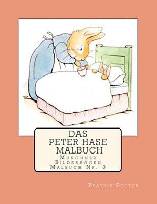 Das Peter Hase Malbuch-..