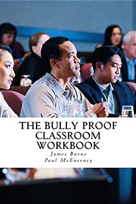 The Bully Proof Classroom Workbook-..
