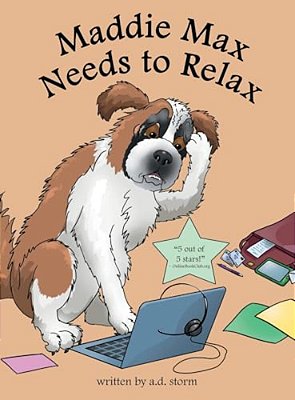 Maddie Max Needs To Relax-..