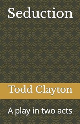 Seduction: A Play In Two Acts-..
