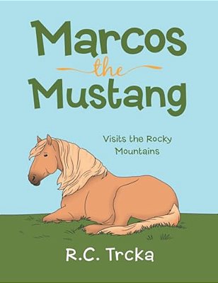 Marcos The Mustang: Marcos Goes To Find New Friends-..