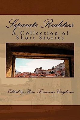 Separate Realities: A Collection Of Short Stories-..