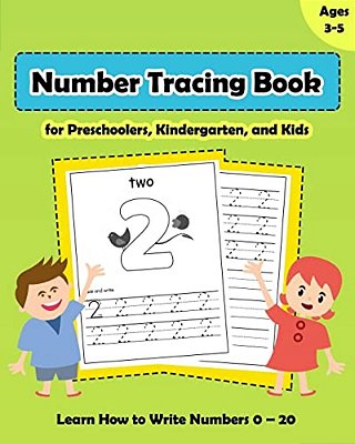Number Tracing Book For Preschoolers, Kindergarten, And Kids Ages 3-5: Tracing Numbers Workbook, Learn How To Write Numbers 0 - 20-..