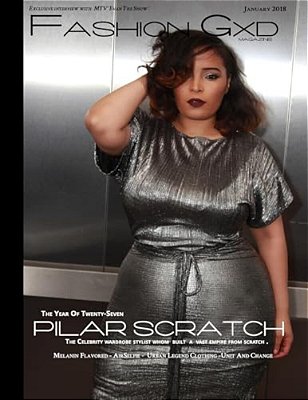 Fashion Gxd Magazine: Celebrity Wardrobe Stylist Pilar Scratch-..