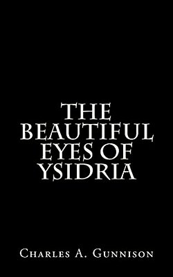 The Beautiful Eyes Of Ysidria-..
