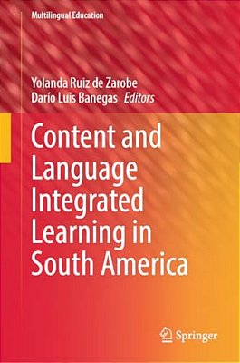 Content And Language Integrated Learning In South America-..