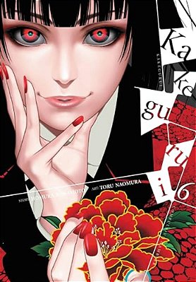Kakegurui - Compulsive Gambler -, Vol. 6-..