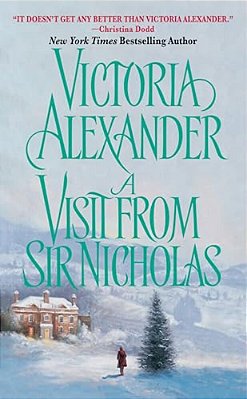 A Visit From Sir Nicholas-..