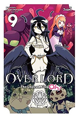 Overlord: The Undead King Oh!, Vol. 9-..