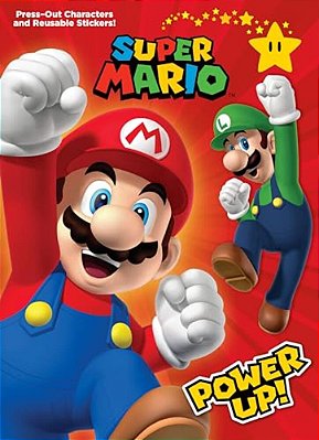 Super Mario: Power Up! (Nintendo(r)): Press-Out Characters And Reusable Stickers!-..