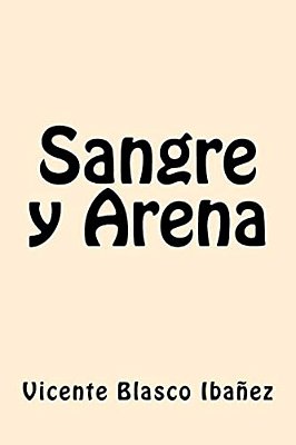 Sangre Y Arena (Spanish Edition)-..