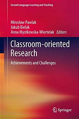 Classroom-Oriented Research: Achievements And Challenges-..