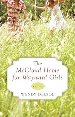 The Mccloud Home For Wayward Girls-..