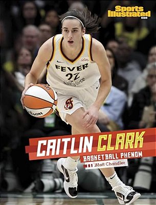 Caitlin Clark: Basketball Phenom-..