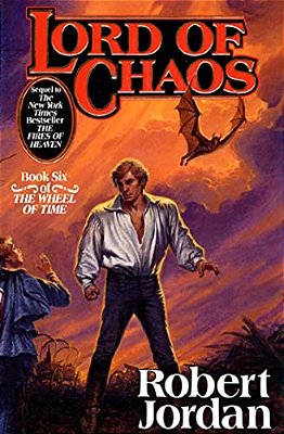 Lord Of Chaos: Book Six Of 'The Wheel Of Time'-..