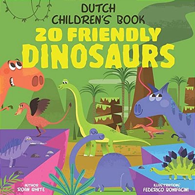 Dutch Children's Book: 20 Friendly Dinosaurs-..
