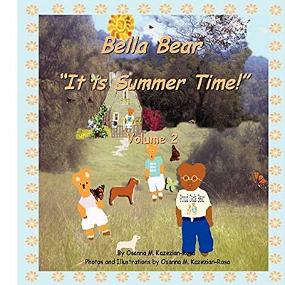 Bella Bear " It Is Summer Time!"-..