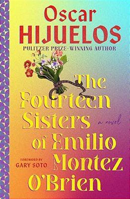 The Fourteen Sisters Of Emilio Montez O'Brien-..