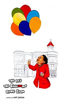 The Day The Balloons Came Back-..