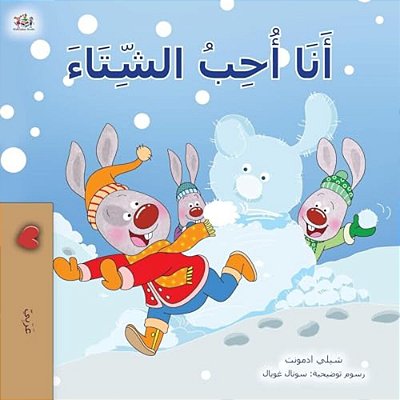 I Love Winter (Arabic Book For Kids)-..