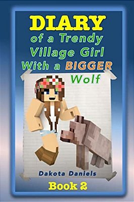 Diary Of A Trendy Village Girl With A Bigger Wolf-..