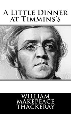 A Little Dinner At Timmins's-..