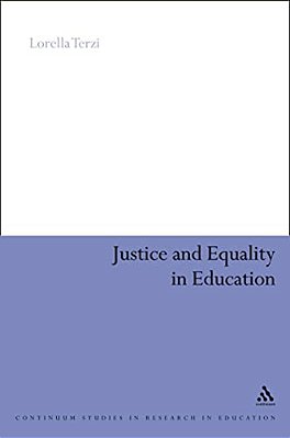 Justice And Equality In Education: A Capability Perspective On Disability And Special Educational Needs-..