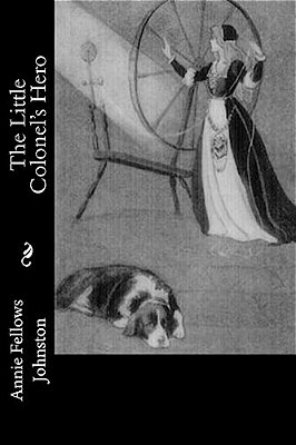 The Little Colonel's Hero-..