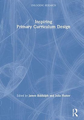 Inspiring Primary Curriculum Design-..