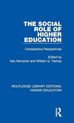 The Social Role Of Higher Education: Comparative Perspectives-..