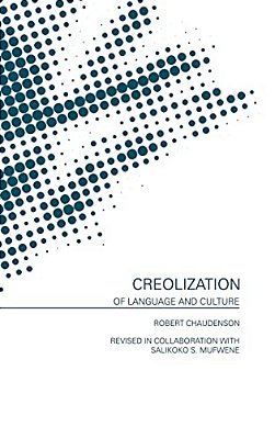 Creolization Of Language And Culture-..