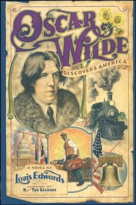 Oscar Wilde Discovers America-..