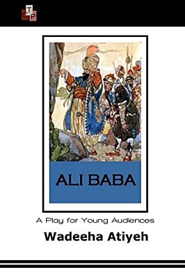 Ali Baba: A Play For Young Audiences-..