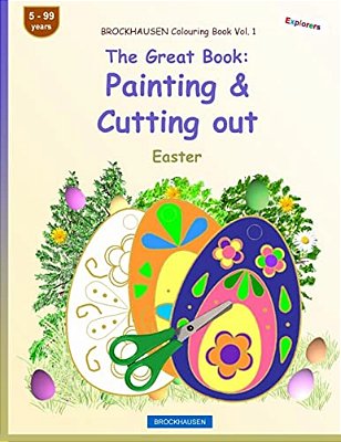 Brockhausen Colouring Book Vol. 1 - The Great Book: Painting & Cutting Out: Easter-..