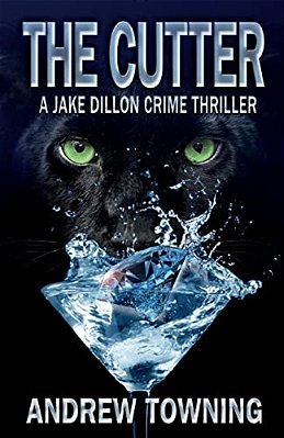 The Cutter: The Sixth In The Jake Dillon Series Of Crime Thrillers-..