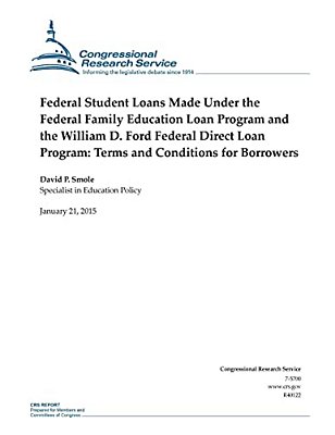 Federal Student Loans Made Under The Federal Family Education Loan Program And The William D. Ford Federal Direct Loan Program: Terms And Conditions F-..