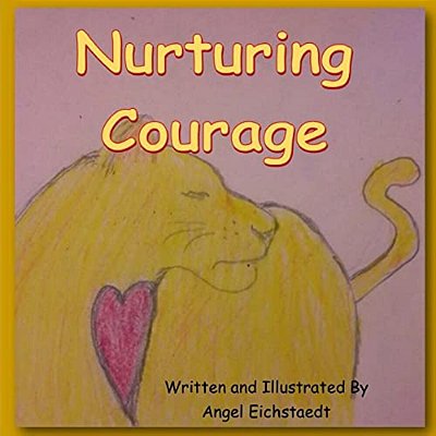 Nurturing Courage-..