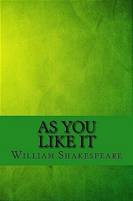 As You Like It-..