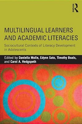 Multilingual Learners And Academic Literacies: Sociocultural Contexts Of Literacy Development In Adolescents-..