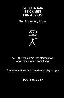 Killer Ninja Stick Men From Pluto: 22Nd Anniversary Edition-..