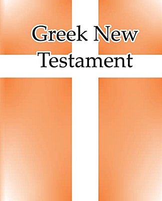 Greek New Testament-..