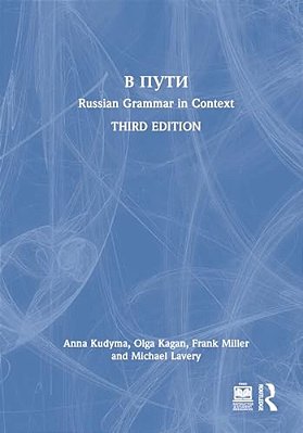 V Puti: Russian Grammar In Context-..
