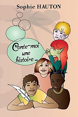 Conte-Moi Une Histoire: Petits Contes Illustrés Pour Enfants-..
