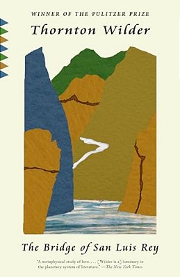 The Bridge Of San Luis Rey-..